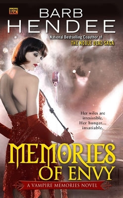 Memories of Envy by Hendee, Barb