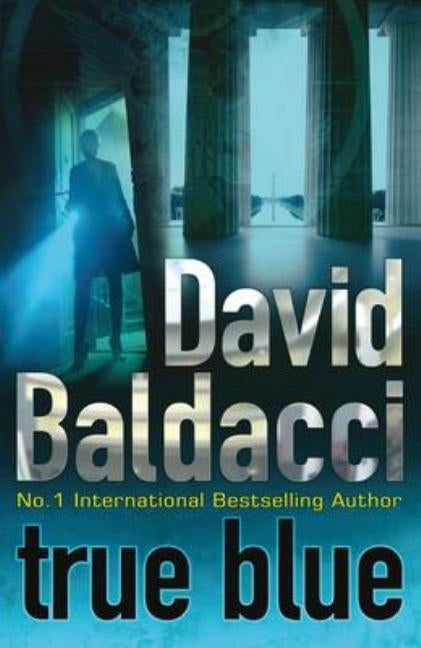 True Blue by Baldacci, David