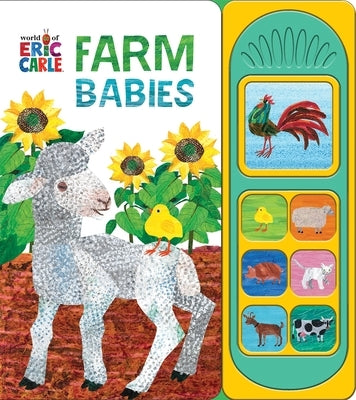 World of Eric Carle: Farm Babies Sound Book [With Battery] by Pi Kids