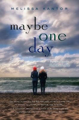 Maybe One Day by Kantor, Melissa