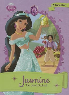 Jasmine: The Jewel Orchard: The Jewel Orchard by O'Ryan, Ellie