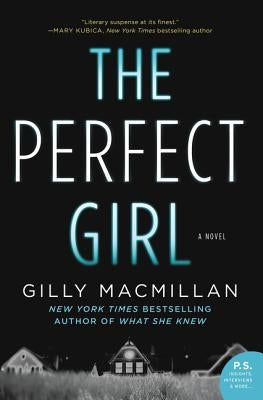 The Perfect Girl by MacMillan, Gilly