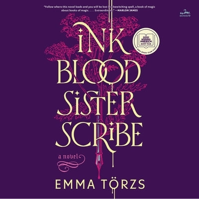 Ink Blood Sister Scribe by Törzs, Emma