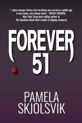 Forever 51 by Skjolsvik, Pamela