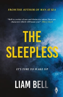 The Sleepless by Bell, Liam