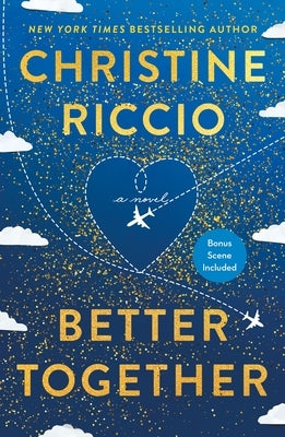 Better Together by Riccio, Christine