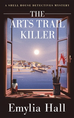 The Arts Trail Killer by Hall, Emylia