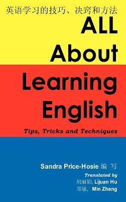 All about Learning English: Tips, Tricks and Techniques by Price-Hosie, Sandra