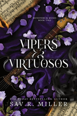 Vipers and Virtuosos by Miller, Sav R.