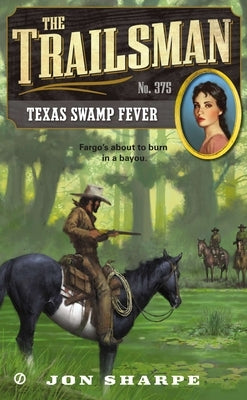 Texas Swamp Fever by Sharpe, Jon