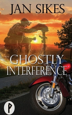 Ghostly Interference by Sikes, Jan