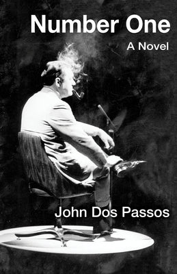 Number One by Dos Passos, John