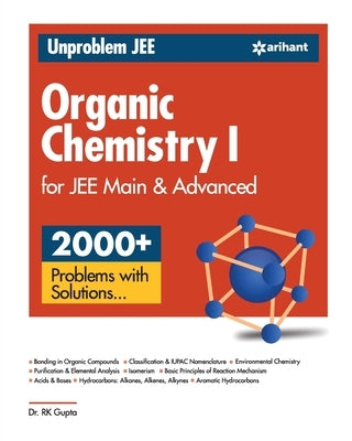 Unproblem JEE Physical Chemistry 1 JEE Mains & Advanced by Gupta, R. K.