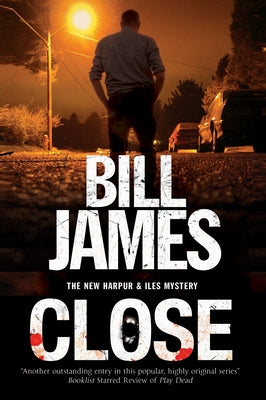 Close by James, Bill