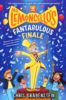 Mr. Lemoncello's Fantabulous Finale by Grabenstein, Chris