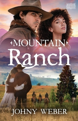 Mountain Ranch by Weber, Johny