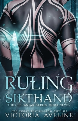 Ruling Sikthand by Aveline, Victoria