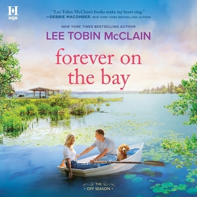 Forever on the Bay by McClain, Lee Tobin