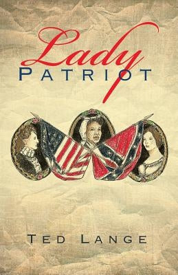 Lady Patriot by Lange, Ted