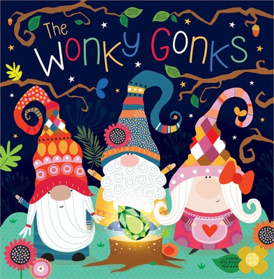 The Wonky Gonks by Greening, Rosie