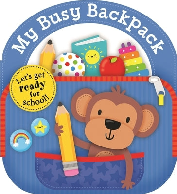 Carry Along Tab Book: My Busy Backpack by Priddy, Roger