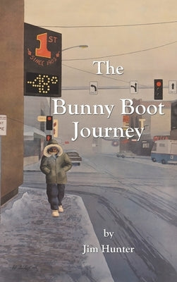 The Bunny Boot Journey by Hunter, Jim