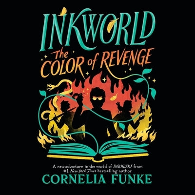 Inkworld: The Color of Revenge by Funke, Cornelia