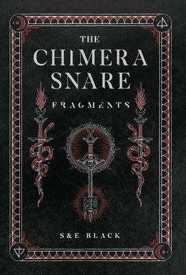 The Chimera Snare by Black, S.