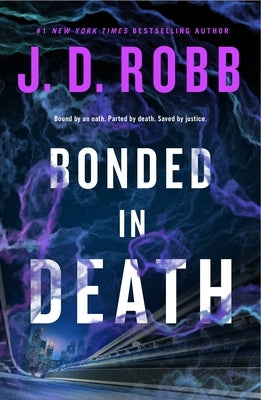 Bonded in Death by Robb, J. D.