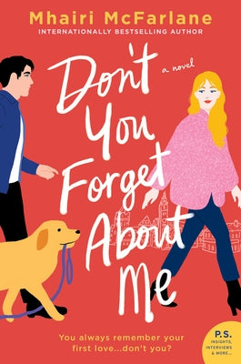 Don't You Forget about Me by McFarlane, Mhairi