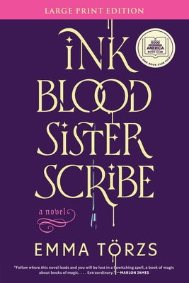 Ink Blood Sister Scribe by Törzs, Emma