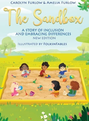 The Sandbox A Story of Inclusion and Embracing Differences by Furlow, Carolyn