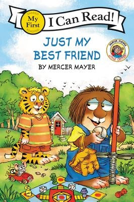 Little Critter: Just My Best Friend by Mayer, Mercer