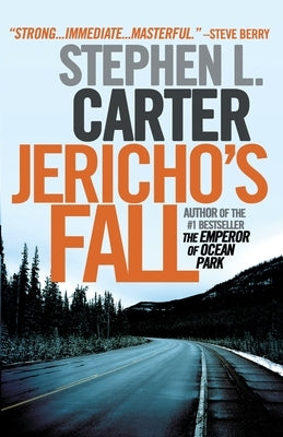 Jericho's Fall by Carter, Stephen L.