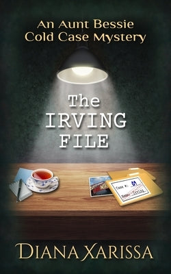 The Irving File by Xarissa, Diana