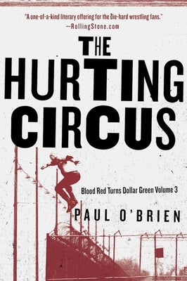 The Hurting Circus by O'Brien, Paul