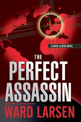 The Perfect Assassin by Larsen, Ward