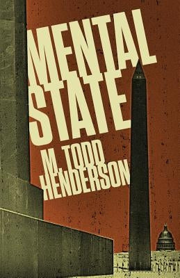 Mental State by Henderson, M. Todd