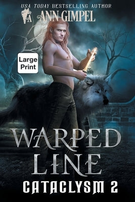 Warped Line: An Urban Fantasy by Gimpel, Ann