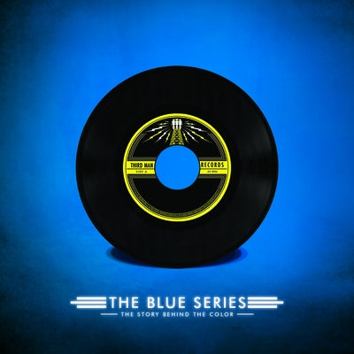 The Blue Series: The Story Behind the Color by Blackwell, Ben