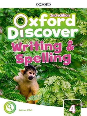 Oxford Discover 2e Level 4 Writing and Spelling Book by Koustaff