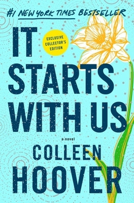 It Starts with Us: Special Collector's Edition by Hoover, Colleen