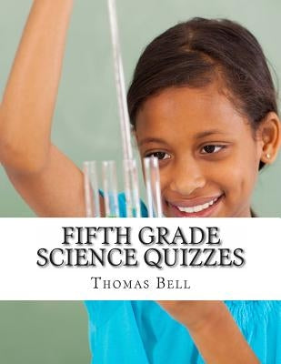 Fifth Grade Science Quizzes by Homeschool Brew