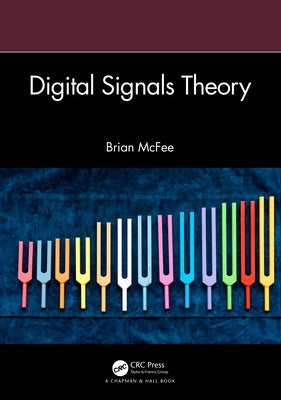 Digital Signals Theory by McFee, Brian