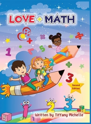 Love + Math: Second Edition by Michelle, Tiffany