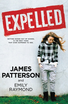 Expelled by Patterson, James