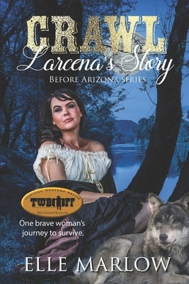 Crawl: Larcena's Story by Matthews, R. C.