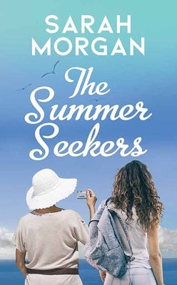 The Summer Seekers by Morgan, Sarah