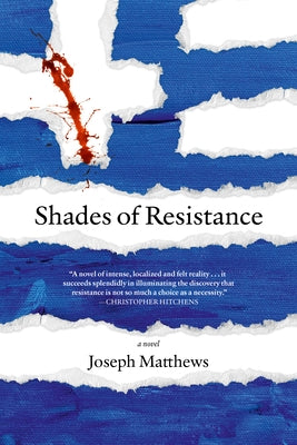 Shades of Resistance by Matthews, Joseph