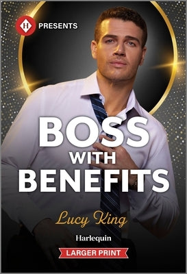 Boss with Benefits by King, Lucy